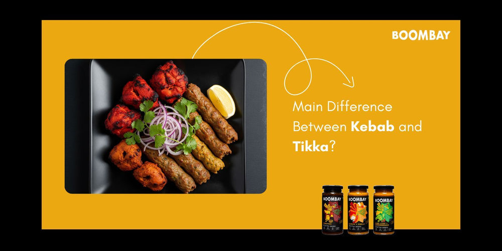 Main Difference Between Kebab and Tikka