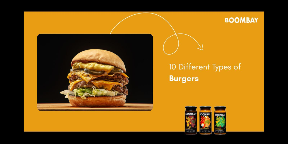 10 Different Types of Burgers (India-Friendly Guide)