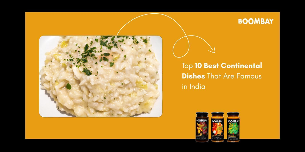 Top 10 Best Continental Dishes Popular in India (Veg & Non-Veg) 